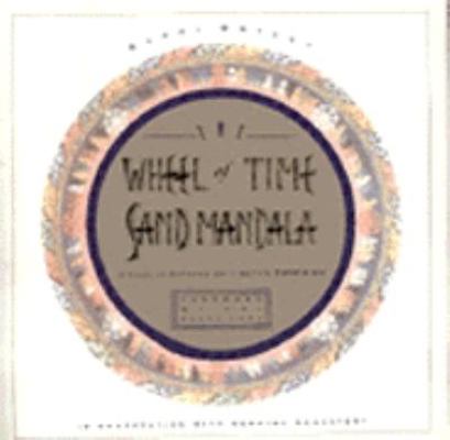 Wheel of Time Sand Mandala: Visual Scripture of Tibetan Buddhism