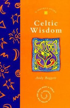 Celtic Wisdom | Andy Baggott