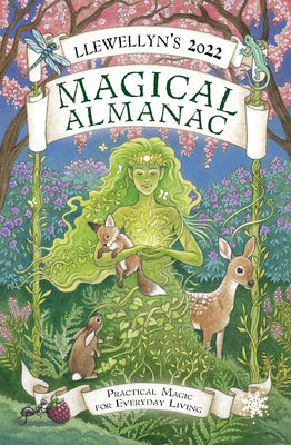 Llewellyn's 2022 Magical Almanac: Practical Magic for Everyday Living