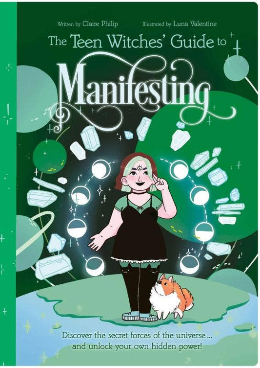 Teen Witches' Guide To Manifesting